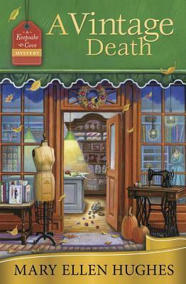 A Vintage Death by Mary Ellen Hughes