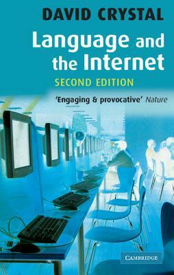 Language and the Internet by David Crystal