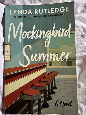 Mockingbird Summer: A Novel by Lynda Rutledge