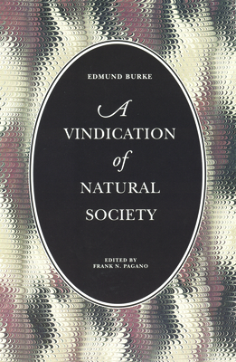 A Vindication of Natural Society by Edmund Burke