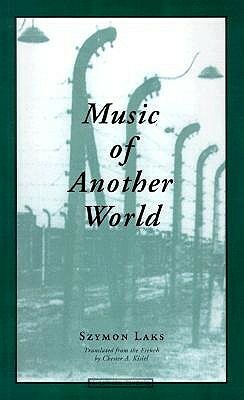 Music of Another World by Szymon Laks, Chester A. Kisiel