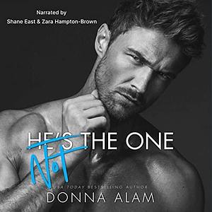 (Not) the One by Zara Hampton-Brown, Donna Alam