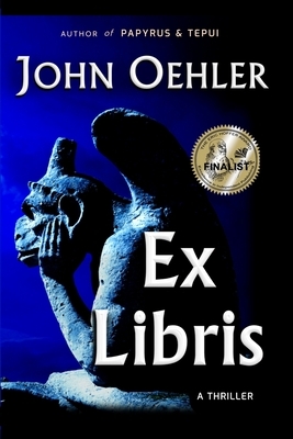 Ex Libris: The Forbidden Books by John Oehler