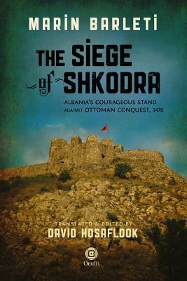 The Siege of Shkodra: Albania's Courageous Stand Against Ottoman Conquest, 1478 by 