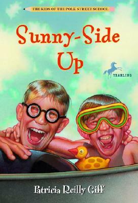 Sunny-Side Up by Patricia Reilly Giff