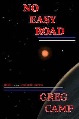 No Easy Road by Greg Camp