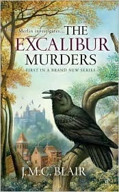 The Excalibur Murders by J.M.C. Blair