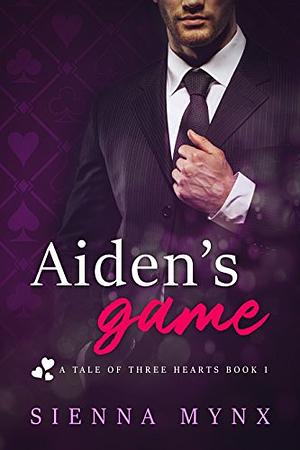 Aiden's Game: A Casino Boss Love Story by Sienna Mynx