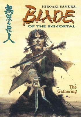 Blade of the Immortal, Volume 8: The Gathering by Hiroaki Samura