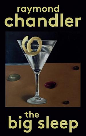 The Big Sleep by Raymond Chandler