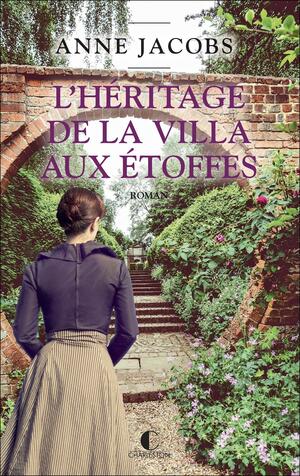 L'héritage de la villa aux étoffes by Anne Jacobs