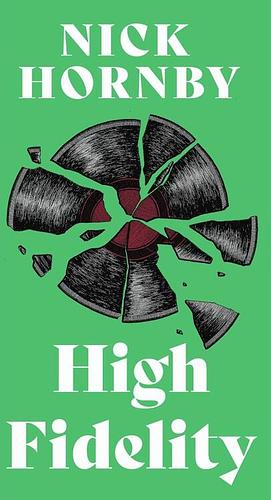 High Fidelity by Nick Hornby