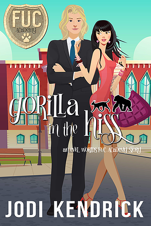 Gorilla in the Hiss by Jodi Kendrick