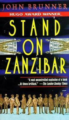 Stand on Zanzibar by John Brunner