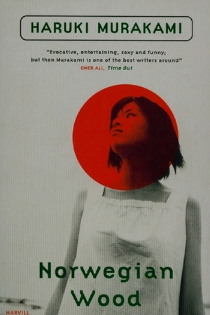 Norwegian Wood by Haruki Murakami