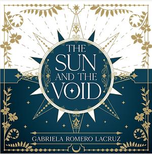 The Sun and the Void by Gabriela Romero Lacruz