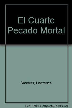 El Cuarto Pecado Mortal by Lawrence Sanders