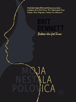 Moja nestala polovica by Brit Bennett