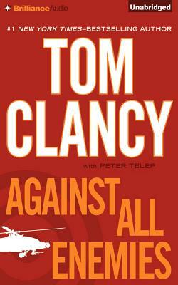 Against All Enemies by Tom Clancy