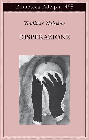 Disperazione by Vladimir Nabokov