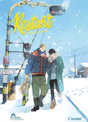 Restart, tome 2 : L'appétit vient en aimant by Cocomi