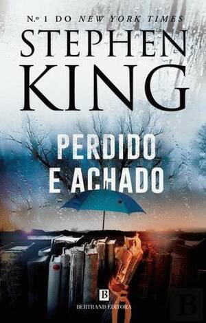 Perdido e Achado by Stephen King