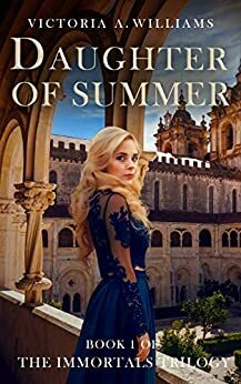 Daughter of Summer by Victoria A. Williams