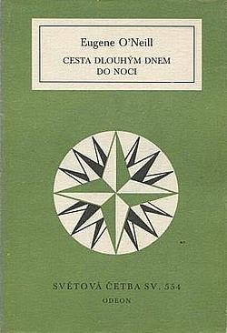 Cesta dlouhým dnem do noci by Eugene O'Neill