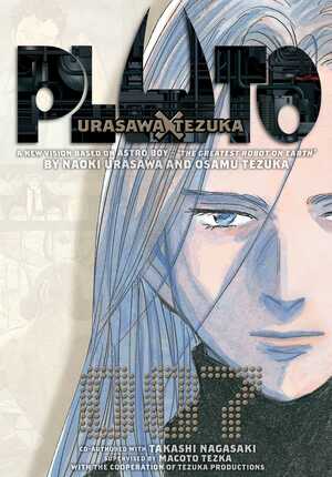 Pluto: Urasawa x Tezuka, Vol. 7 by Osamu Tezuka, Naoki Urasawa, Takashi Nagasaki