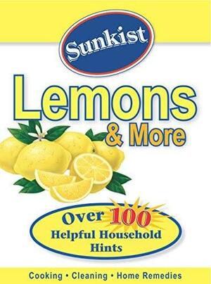 Sunkist LemonsMore: Over 100 Helpful Household Hints by Publications International Ltd