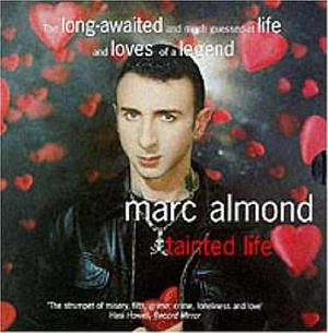 Tainted Life by Marc Almond, Marc Almond