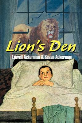 Lion's Den by Lowell Ackerman