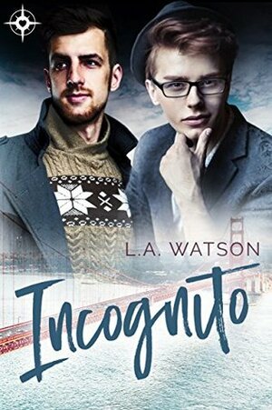Incognito by L.A. Watson