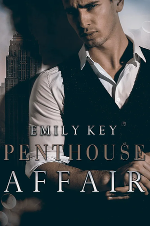 Penthouse Affair by Emily Key