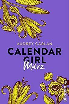 Calendar Girl März by Audrey Carlan