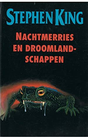 Nachtmerries en droomlandschappen by Stephen King