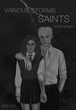 Various Storms and Saints by viridianatnight