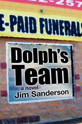 Dolph's Team by Jim Sanderson