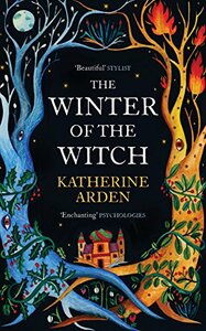 The Winter of the Witch by Katherine Arden