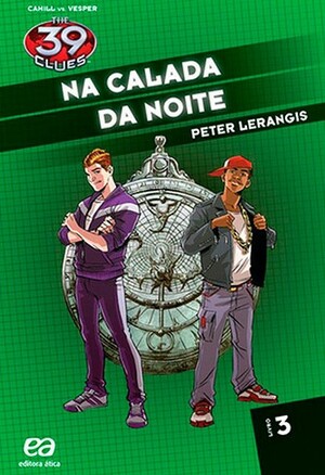 Na Calada da Noite by Peter Lerangis