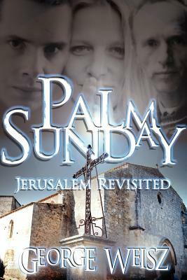 Palm Sunday by George Weisz