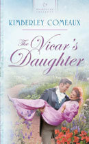 The Vicar's Daughter by Kimberley Comeaux