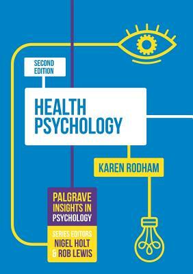 Health Psychology by Karen Rodham