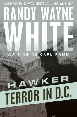 Terror in D.C. by Randy Wayne White