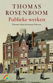 Publieke werken by Thomas Rosenboom