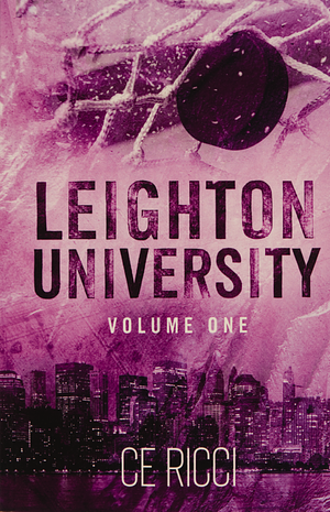 Leighton University: Volume One by CE Ricci