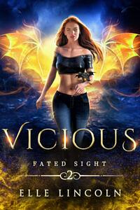 Vicious by Elle Lincoln