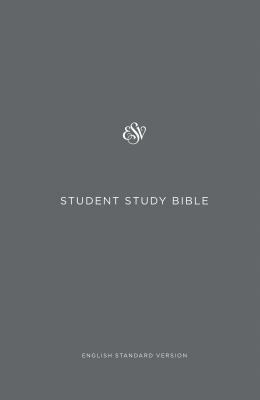 Student Study Bible: English Standard Version by Anonymous