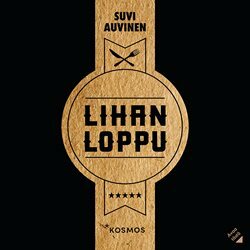 Lihan loppu by Suvi Auvinen