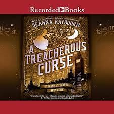 A Treacherous Curse by Deanna Raybourn